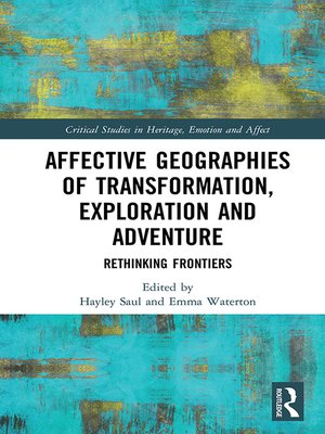 cover image of Affective Geographies of Transformation, Exploration and Adventure
